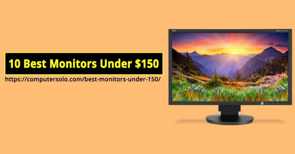 best monitors under 150