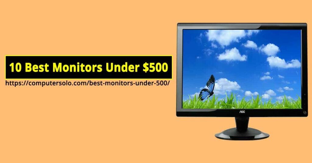 best monitors under 500