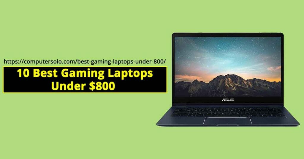 best gaming laptops under 800