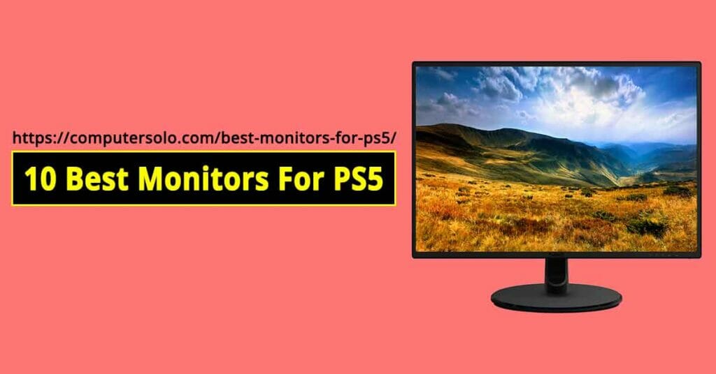 best monitors for ps5