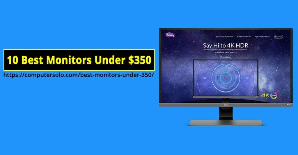 best monitors under 350